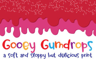 Gooey Gumdrops: A Playful Typeface for Whimsical Brands