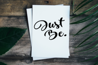 Just Be: A Playful Script Font for Modern Brands